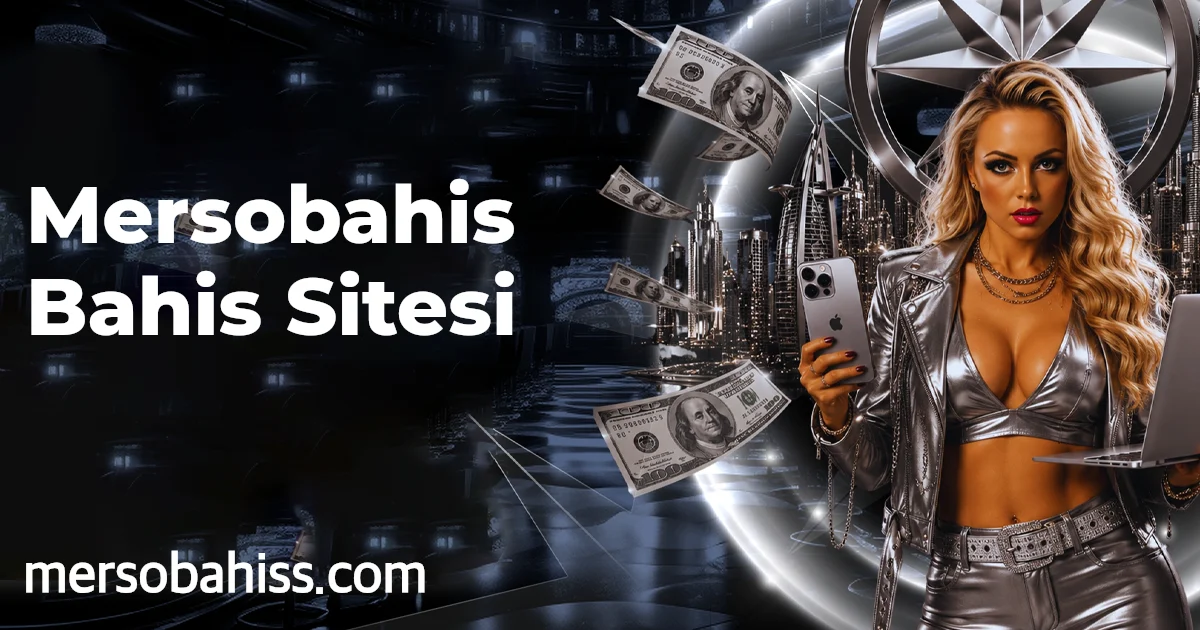 Mersobahis Bahis Sitesi