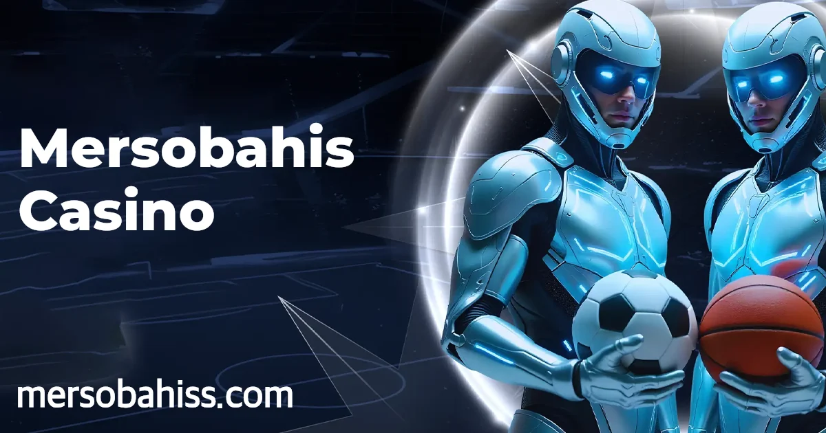Mersobahis Casino