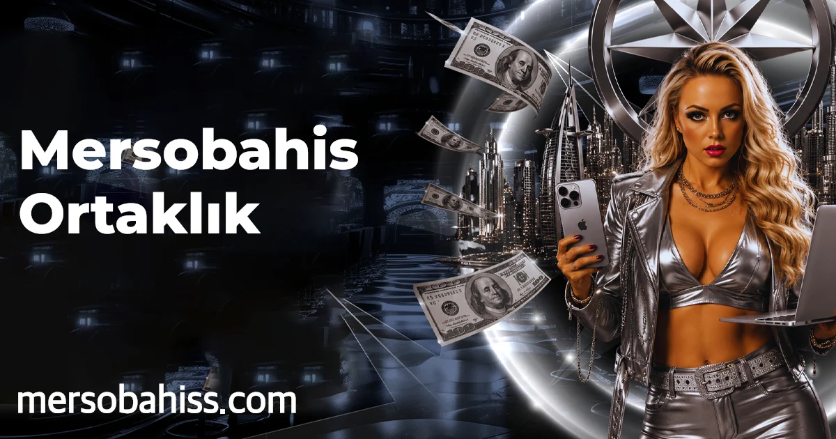 Mersobahis Ortaklık
