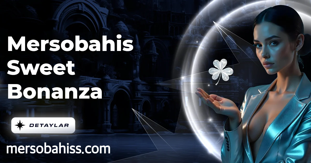 Mersobahis Sweet Bonanza